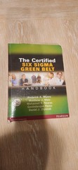 The Certified Six Sigma Green Belt Handbook by Munro
