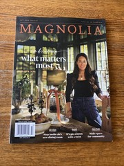 Magnolia Magazine Fall Journal Embracing What Matters Most Issue ( Number 36 )