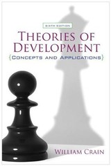 Theories of Development: Concepts and Applications by Crain, William