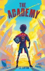 The Academy – Paperback By Layton, TZ – VERY GOOD