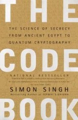 The Code Book: The Science of Secrecy from Ancient Egypt to Quantum Crypt – GOOD