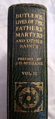 Butler’s Lives of the Fathers, Martyrs and Other Saints: Vol. III, Good Con FNDD