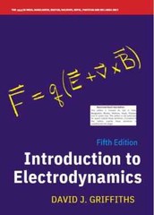 Introduction to Electrodynamics by David J. Griffiths, 5th Edition (Softcover)