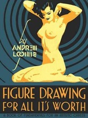 Figure Drawing for All It’s Worth – Hardcover By Loomis, Andrew – GOOD