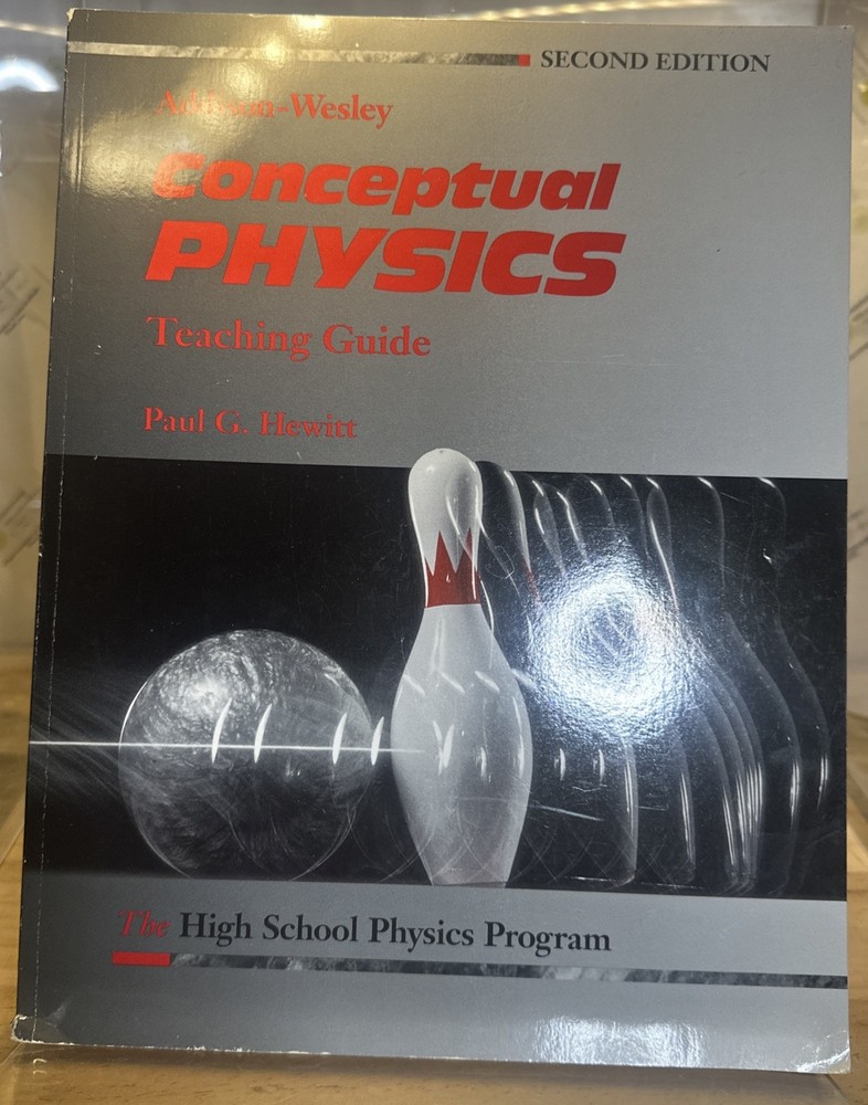 Conceptual Physics Teaching Guide Second Edition by Paul G. Hewitt 1992 Paperbac