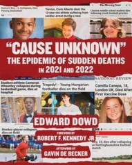 Cause Unknown: The Epidemic of Sudden Deaths in 2021 2022 (Child – VERY GOOD