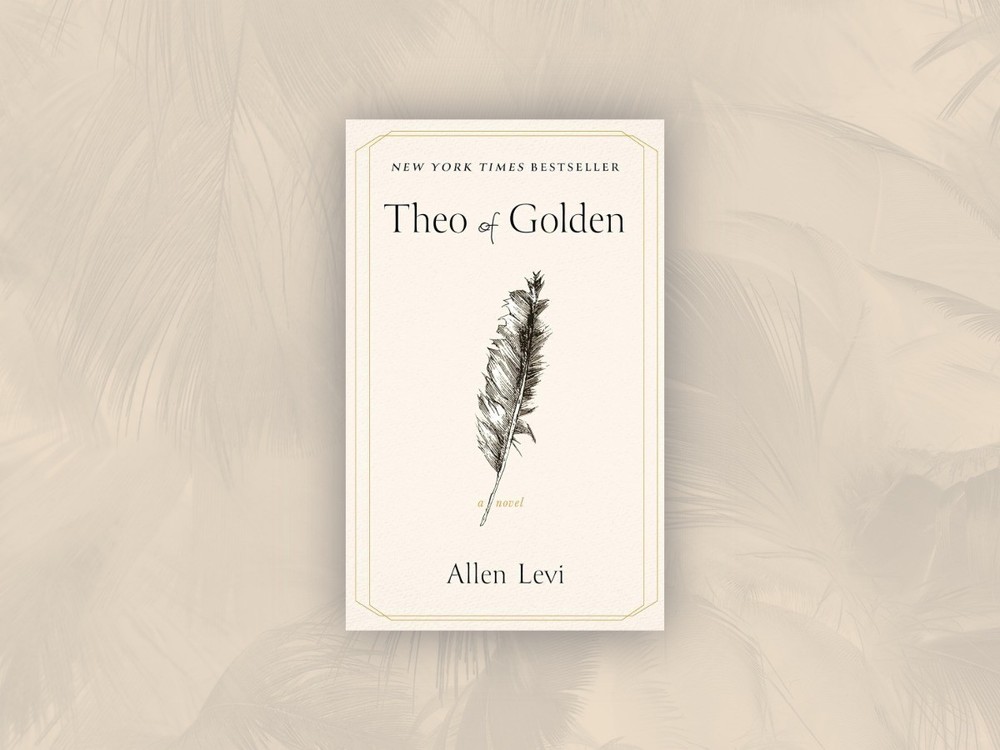Theo of Golden Allen Levi Hardcover 2025 NY Times Bestseller A Novel