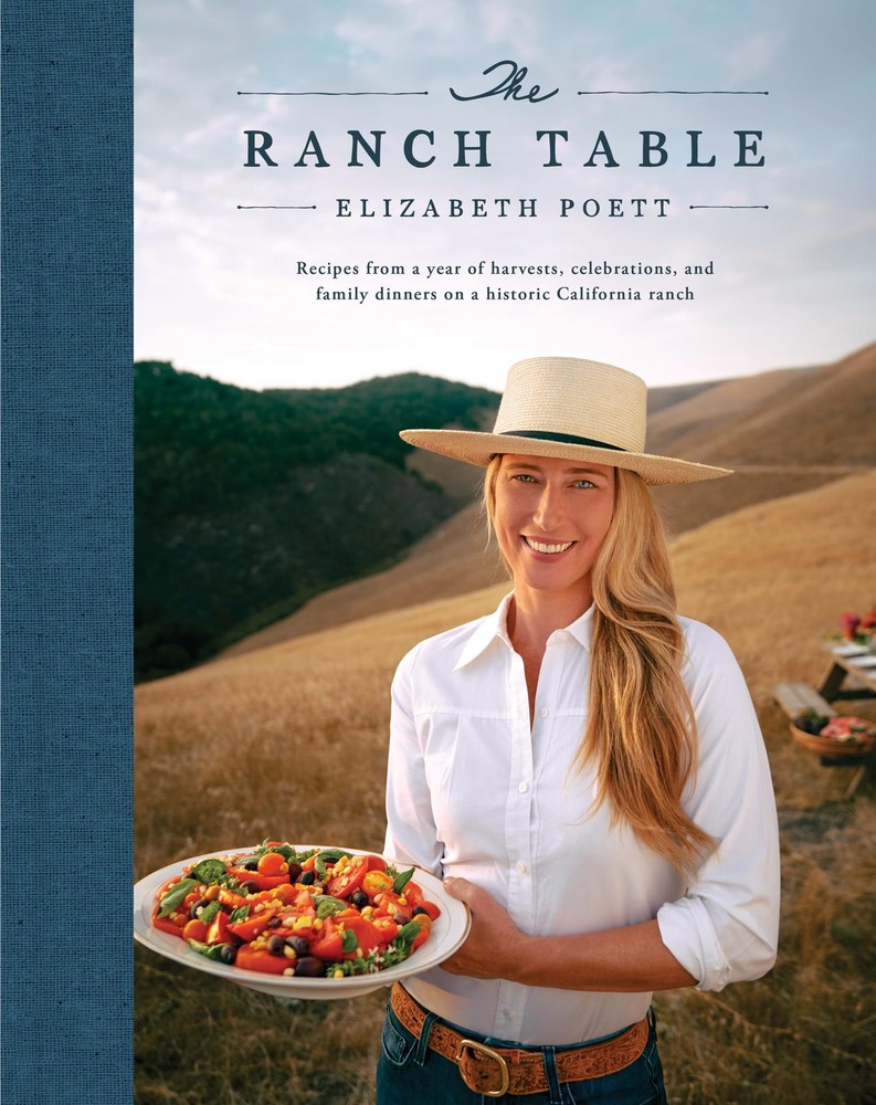 The Ranch Table: Recipes from a Year of Harvests, Celebrations, and Family D…