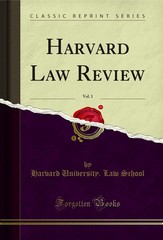 Harvard Law Review, Vol. 1 (Classic Reprint)