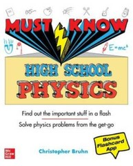 Must Know High School Physics – Paperback By Bruhn, Christopher – GOOD