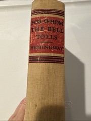 Ernest Hemingway for Whom the Bell Tolls (1940) 1st Edition