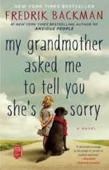 My Grandmother Asked Me to Tell You She’s Sorry – Paperback – VERY GOOD
