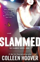 Slammed: A Novel – Paperback By Hoover, Colleen – GOOD