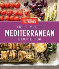 The Complete Mediterranean – Hardcover, by America’s Test Kitchen – Very Good b