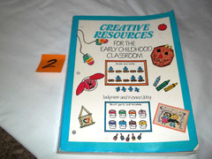 #2- Creative Resources for the Early Childhood Classroom Herr & Libby 1990 Theme