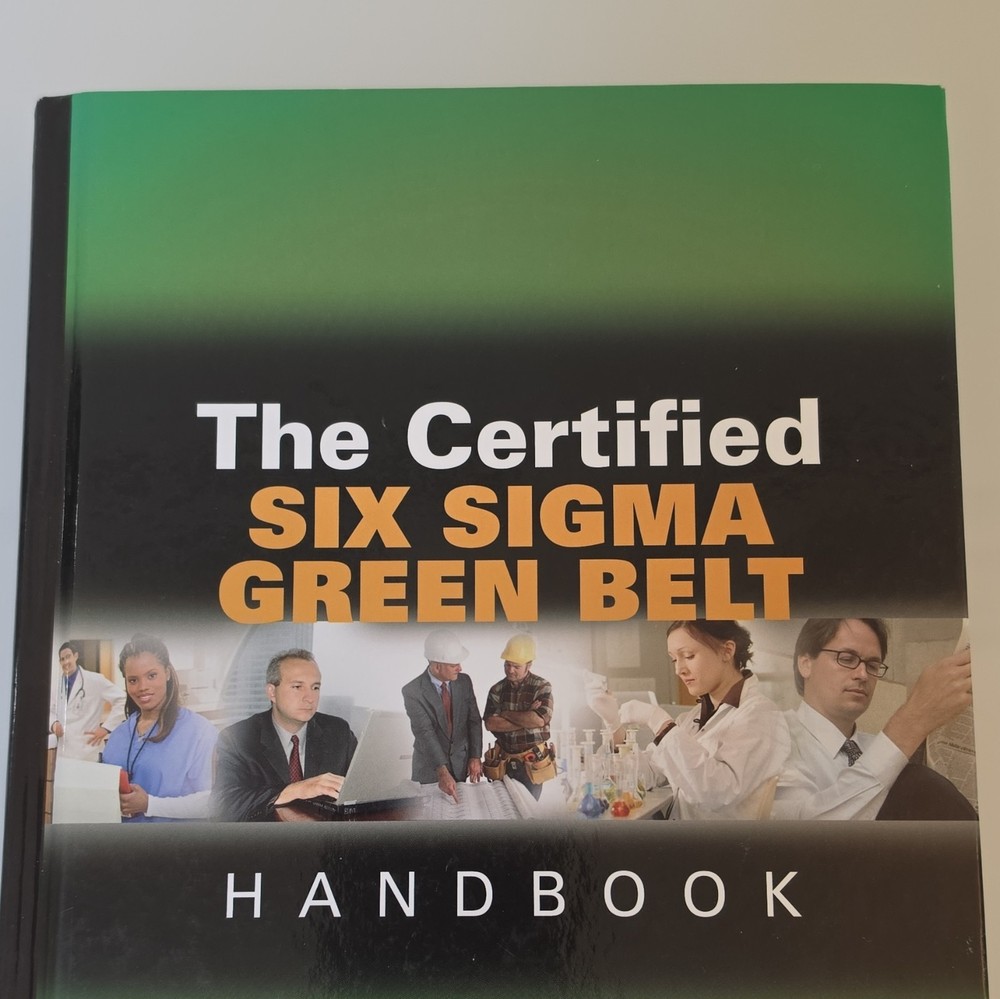 Quality Press Certified Six Sigma Green Belt Handbook Munro 2007 HC Quality