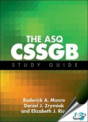 New: The ASQ CSSGB Study Guide by Roderick A. Munro 1st INTL ED