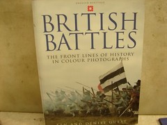 British Battles. :Front Line History in Colour Photographs. 208 Pages. SC