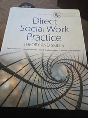 Empowerment Series: Direct Social Work Practice: Theory and Skills – Standal…