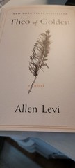 SIGNED Theo of Golden by Allen Levi Hardcover Atria Edition / Sixth Printing