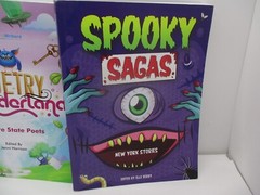 3 New York State Poetry Story Books, Spooky Sagas, Poetry Wonderland, Etc