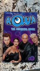 Aqua – The Official Book by Jacqui Swift