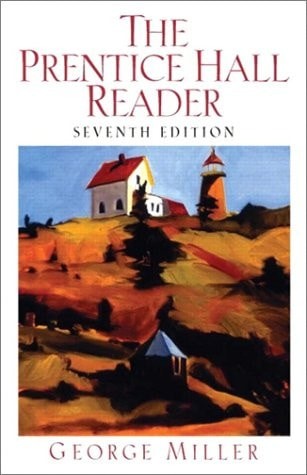 The Prentice Hall Reader, Seventh Edition by Miller, George, Acceptable Book