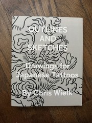 Outlines and Sketches by Chris Wielk Paperback Japanese Tattoos Drawing Art