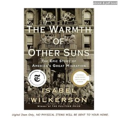 The Warmth of Other Suns: The Epic Story of America’, Isabel Wilkerson 2026