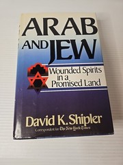 Arab And Jew Around The Nation Wounded Spirits In A Promised Land Hardcover Book