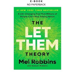 The Let Them Theory: A Life-Changing Tool, Mel Robbins 2024