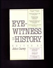 Eyewitness to History – Paperback By Carey, John – GOOD