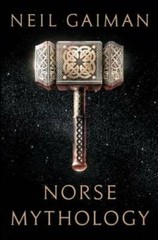 Norse Mythology – Hardcover By Gaiman, Neil – GOOD