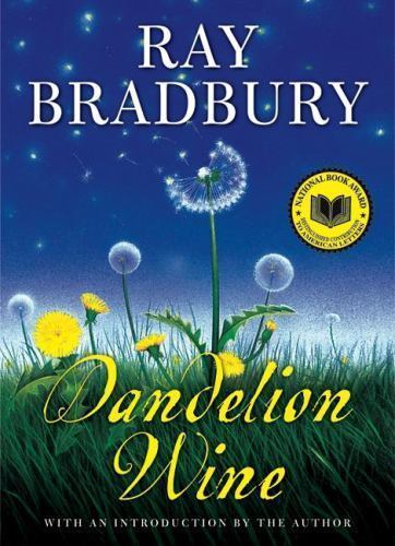 Dandelion Wine, Bradbury, Ray, Very Good Book