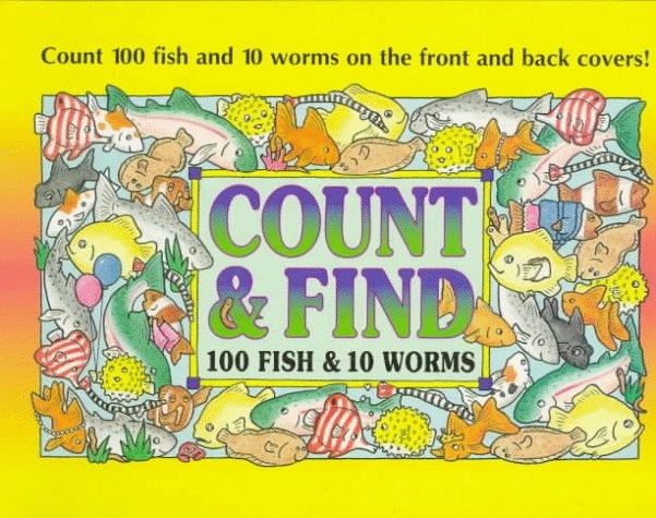 100 Fish & 10 Worms (Count & Find)