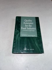Quality Assurance for the Food Industry : A Practical Approach by J. Andres…