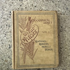 Great Artists Biographical Series Volume 1 1899 H/C 208 Pages RARE, Nice