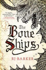 The Bone Ships (The Tide Child Trilogy) – Paperback By Barker, RJ – GOOD