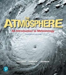 Atmosphere, The: An – Paperback, by Lutgens Frederick; Tarbuck – Very Good z