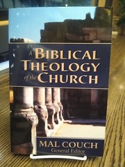 A Biblical Theology of the Church by Thomas Figart (2006, Trade Paperback)