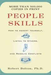 People Skills: How to Assert Yourself, Listen to Others, and Resolve Co – GOOD