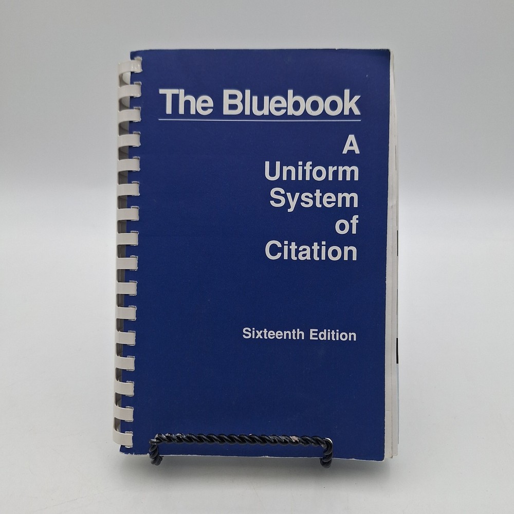 The Bluebook A Uniform System of Citation by Harvard Law Review; 16th ed; 1997