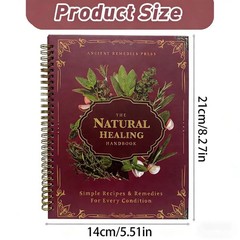 The Natural Healing Handbook Spiral Bound Guide For Herbal Remedies And NaturalT
