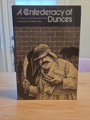 1980 Toole A CONFEDERACY OF DUNCES 1st Edition 2nd Printing HC/DJ Rare Book