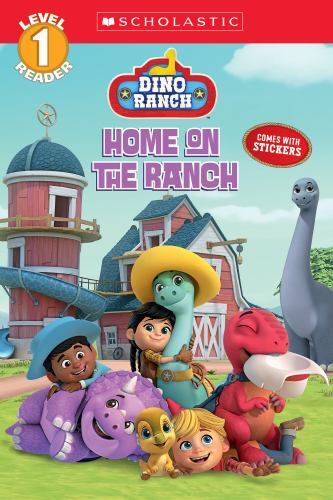 Home on the Ranch; Dino Ranch; Dino Ranch: Sch- paperback, Penney, 9781338850543