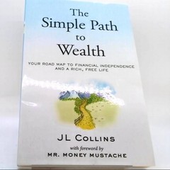 The Simple Path to Wealth JL Collins Brand New Paperback 9781533667922