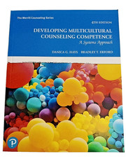 Developing Multicultural Counseling Competence: A Systems Approach-9780137474196