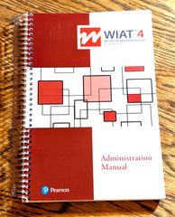 WIAT 4 Wechsler Individual Achievement Test 4th Edition Administration Manual