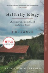 Hillbilly Elegy: A Memoir of a Family and Culture in Crisis – Paperback – GOOD