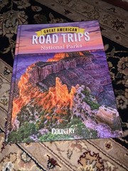 Great American Road Trips- National Parks: Discover Insider Tips, Hardcover,